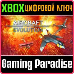 Aircraft Evolution Xbox Series X|S + One Ключ