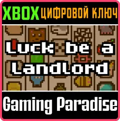 Luck be a Landlord Xbox Series X|S + One Ключ