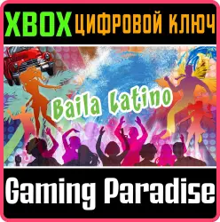 Baila Latino Xbox Series X|S + One Ключ