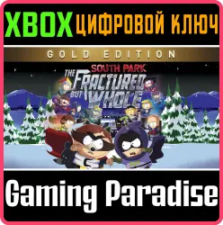South Park : The Fractured but Whole - Gold Edition Xbox Series X|S + One Ключ