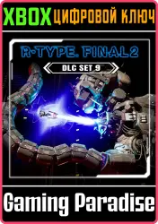 R-Type Final 2: DLC Set 9 Xbox Series X|S + One Ключ
