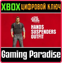 The Texas Chain Saw Massacre - Hands Outfit 1 - Suspenders Xbox Series X|S + One Ключ