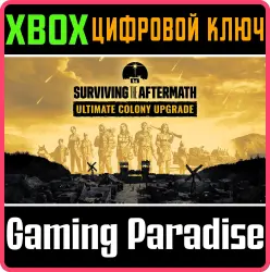Surviving the Aftermath: Ultimate Colony Upgrade Xbox Series X|S + One Ключ