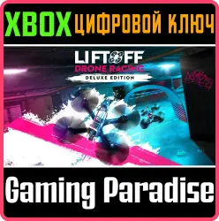 Liftoff: Drone Racing Deluxe Upgrade Xbox Series X|S + One Ключ