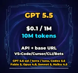 GPT 5.5 | 10M TOKENS | INSTANT DELIVERY 24/7 | API VS•Code/Cursor/CLI/Bots