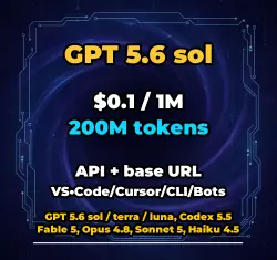 GPT 5.6 sol | 200M TOKENS | INSTANT DELIVERY 24/7 | API VS•Code/Cursor/CLI/Bots