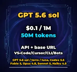 GPT 5.6 sol | 50M TOKENS | INSTANT DELIVERY 24/7 | API VS•Code/Cursor/CLI/Bots