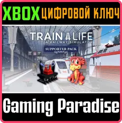 Train Life - Supporter Pack Xbox Series X|S + One Ключ