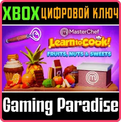 MasterChef: Learn to Cook! - Fruits, Nuts & Sweets Xbox Series X|S + One Ключ
