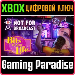 Not For Broadcast: Bits of Your Life Xbox Series X|S + One Ключ
