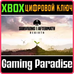 Surviving the Aftermath: Rebirth Xbox Series X|S + One Ключ