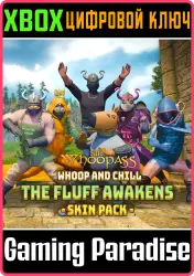 Sir Whoopass: Whoop and Chill - The Fluff Awakens Xbox Series X|S Ключ