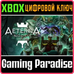 Aeterna Noctis: Virtuoso Xbox Series X|S + One Ключ