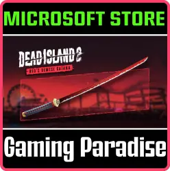 Dead Island 2 - Red's Demise Katana (Windows) PC (Microsoft Store) Ключ