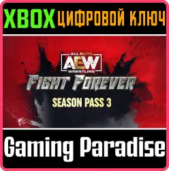 AEW: Fight Forever Season Pass 3 Xbox Series X|S + One Ключ