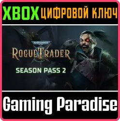 Warhammer 40,000: Rogue Trader - Season Pass 2 Xbox Series X|S Ключ