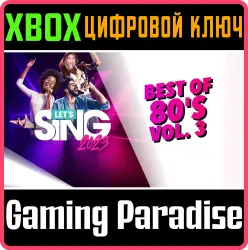 Let's Sing 2023 Best of 80's Vol. 3 Song Pack Xbox Series X|S + One Ключ
