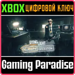 Комплект «Тайная операция» Dying Light Xbox Series X|S + One Ключ