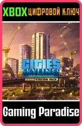 Cities: Skylines - Radio Station Pack Xbox Series X|S + One Ключ