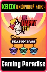 Сезонный абонемент на We Happy Few Xbox Series X|S + One Ключ