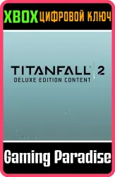 Контент Titanfall 2 Deluxe Edition Xbox Series X|S + One Ключ