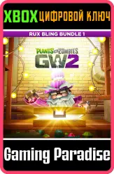 Plants vs. Zombies Garden Warfare 2 — Комплект Rux Bling 1 Xbox Series X|S + One Ключ