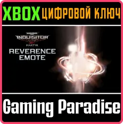 Warhammer 40,000: Inquisitor - Martyr - Reverence Emote Xbox Series X|S + One Ключ