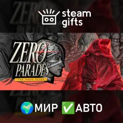 ZERO PARADES: For Dead Spies МИР АВТО