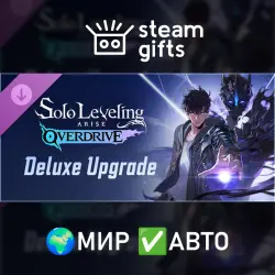 Solo Leveling:ARISE OVERDRIVE - Deluxe Upgrade МИР АВТО
