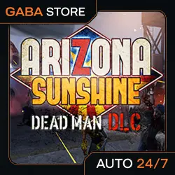 Arizona Sunshine VR Legacy - Dead Man DLC / Steam Ключ / Все регионы | АВТОВЫДАЧА 24/7