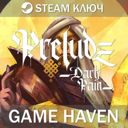 Prelude Dark Pain - Steam Ключ - РФ+СНГ