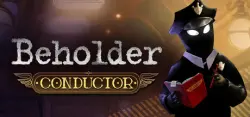 Beholder: Conductor — STEAM AUTODELIVERY
