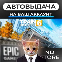 AUTO 24/7 | Train Sim World 6 | Epic Games Editions + DLC | ANY REGION