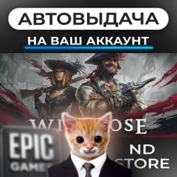 AUTO 24/7 | Windrose | Epic Games Editions + DLC | ANY REGION