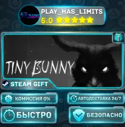 Tiny Bunny *RU/BY/UA/CIS Steam Auto