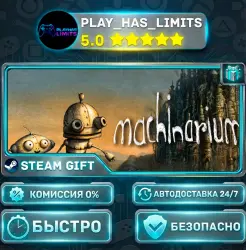 Machinarium *RU/BY/UA/CIS Steam Auto