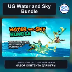 Water and Sky Bundle for UG | Meta Quest DLC