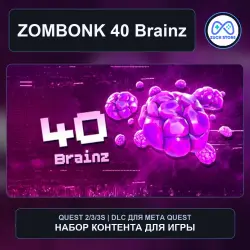 40 Brainz for ZOMBONK | Meta Quest DLC