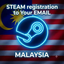 New [STEAM] Account to YOUR email - Malaysia