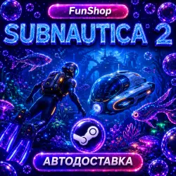 Subnautica 2 | Автодоставка Steam Gift | RU/UA/KZ/TR/US