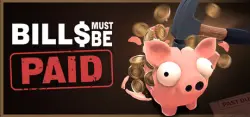 Bills Must Be Paid | АВТОДОСТАВКА [Россия Steam Gift]