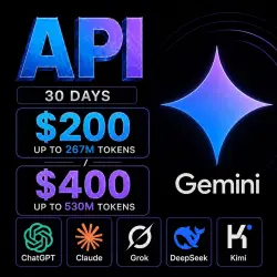 Gemini / Claude / ChatGPT API $200/$400 · up to 267M/530M tokens · 1 month Dashboard