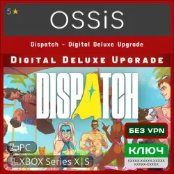 Key Dispatch - Digital Deluxe Upgrade XBOX, PC(no steam) code