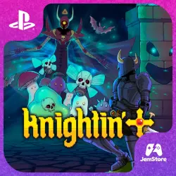 Knightin'+ | PS4/PS5 | Turkey / Ukraine
