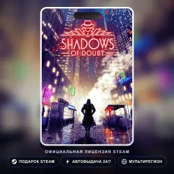 Shadows of Doubt (Steam Gift) · РФ и весь мир · Автодоставка 24/7