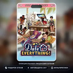Date Everything! (Steam Gift) · РФ и весь мир · Автодоставка 24/7