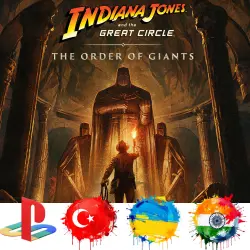 Indiana Jones and the Great Circle The Order of Giants PS5/TURKEY/UKRAINE/INDIA/PS