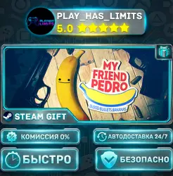 My Friend Pedro *RU/BY/UA/CIS Steam Auto