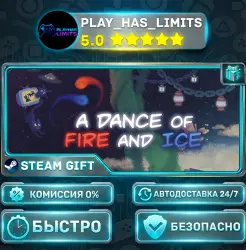 A Dance of Fire and Ice *RU/BY/UA/CIS Steam Auto
