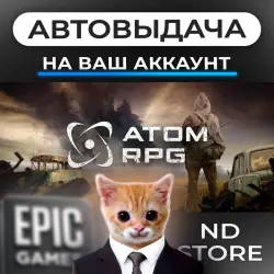 AUTO 24/7 | ATOM RPG | Epic Games Editions + DLC | ANY REGION